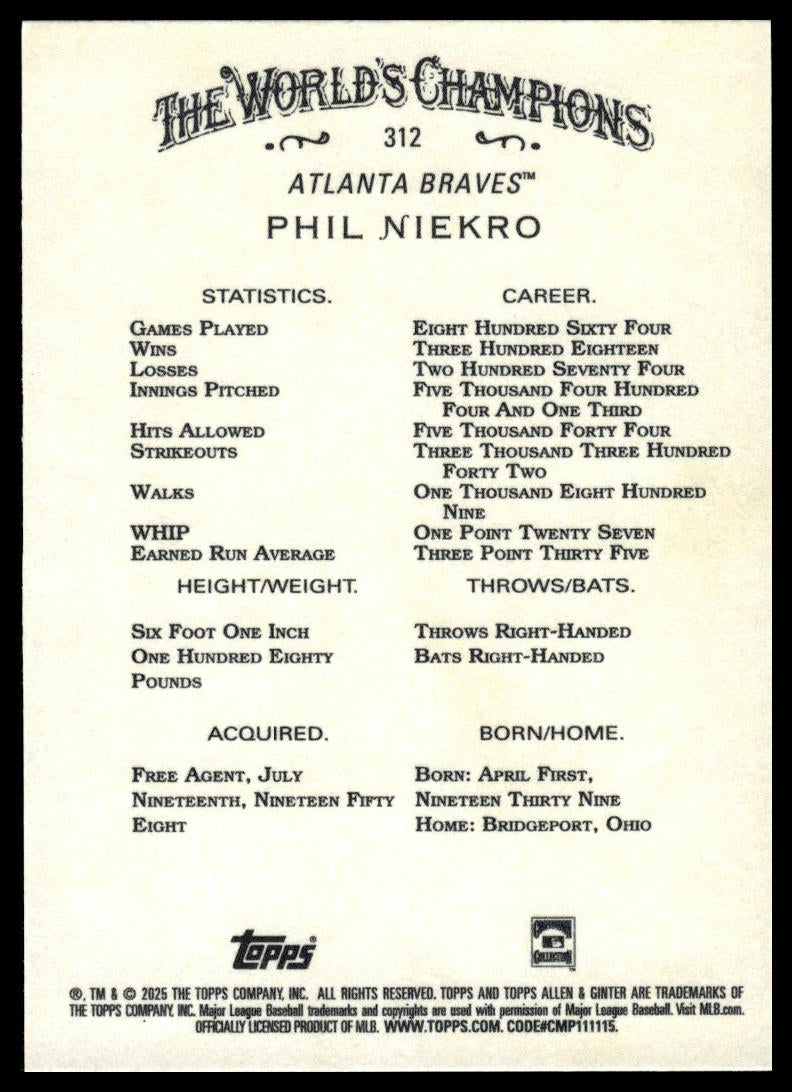2025 Topps Allen & Ginter #312 Phil Niekro